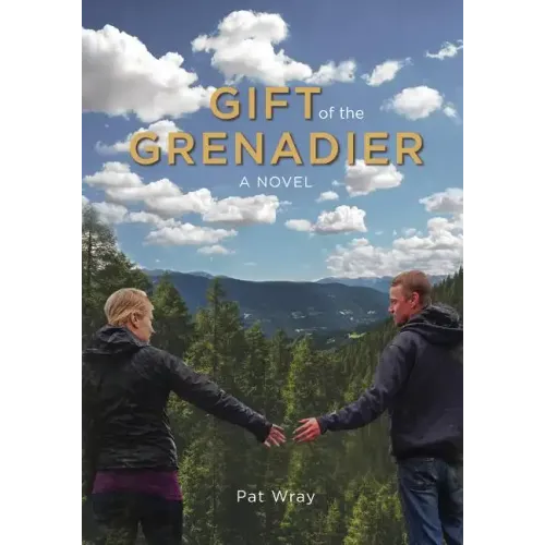 Gift of the Grenadier