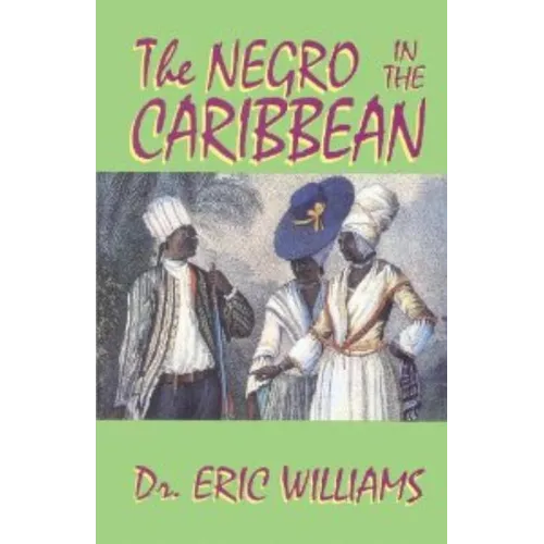 The Negro in the Caribbean