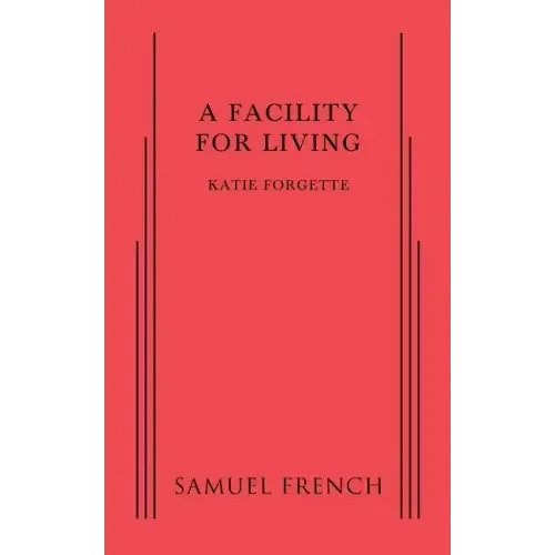 A Facility for Living