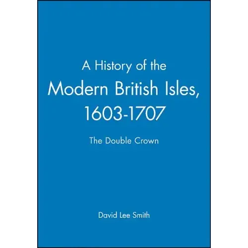 History of the Modern British Isles
