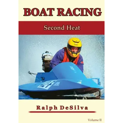 Boat Racing: The Second Heat