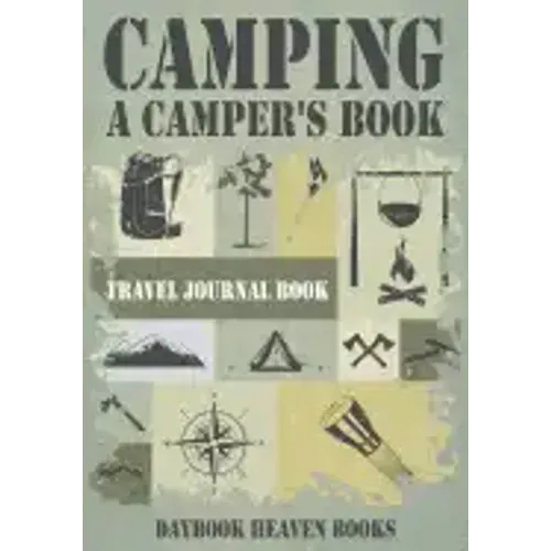 Camping, a Camper's Book Travel Journal Book