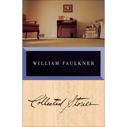 Collected Stories of William Faulkner