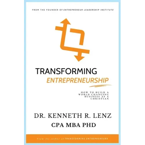 Transforming Entrepreneurship