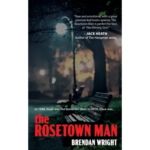 The Rosetown Man