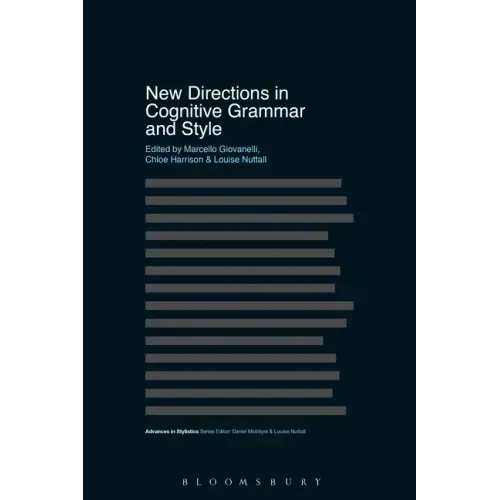 New Directions in Cognitive Grammar and Style