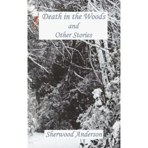 Death in the Woods and Other Stories