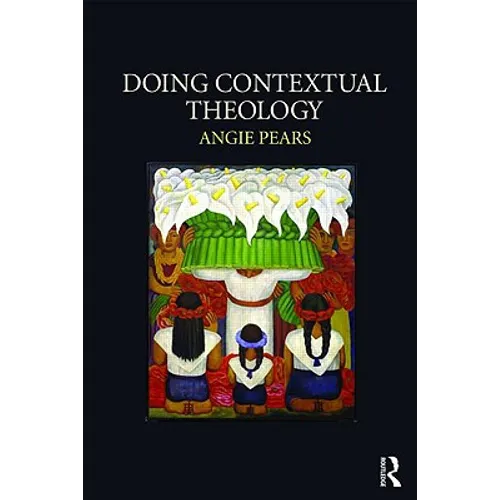 Doing Contextual Theology