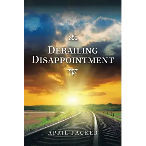 Derailing Disappointment