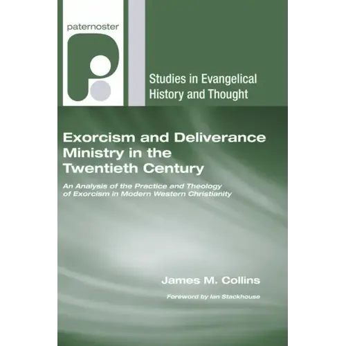 Exorcism and Deliverance Ministry in the Twentieth Century