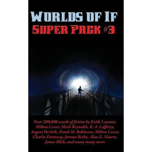 Worlds of If Super Pack #3