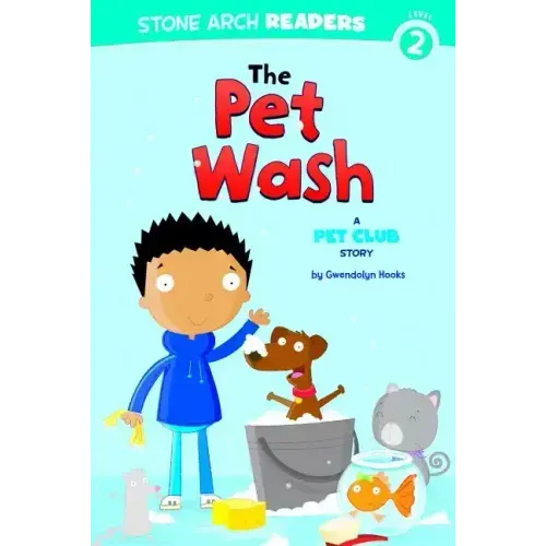 The Pet Wash: A Pet Club Story