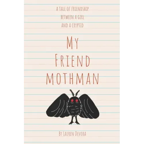 My Friend Mothman
