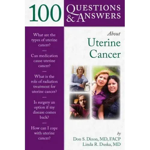 100 Questions & Answers about Uterine Cancer