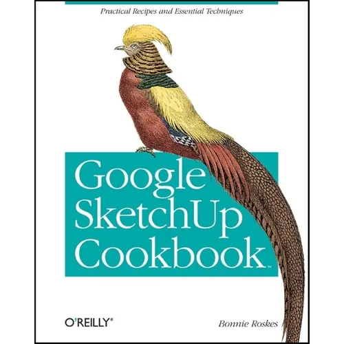 Google Sketchup Cookbook
