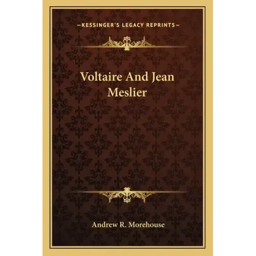 Voltaire and Jean Meslier