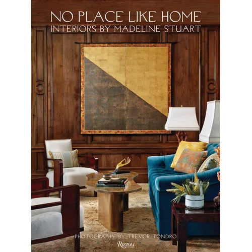 No Place Like Home: Interiors by Madeline Stuart