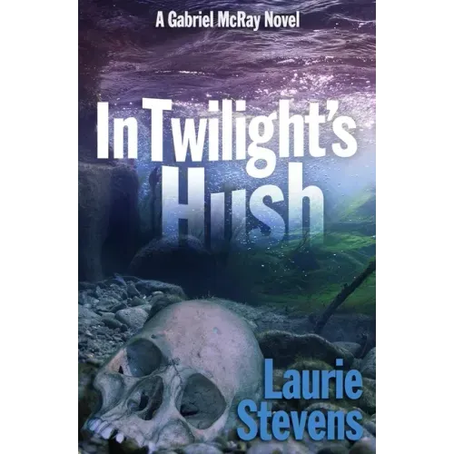 In Twilight's Hush