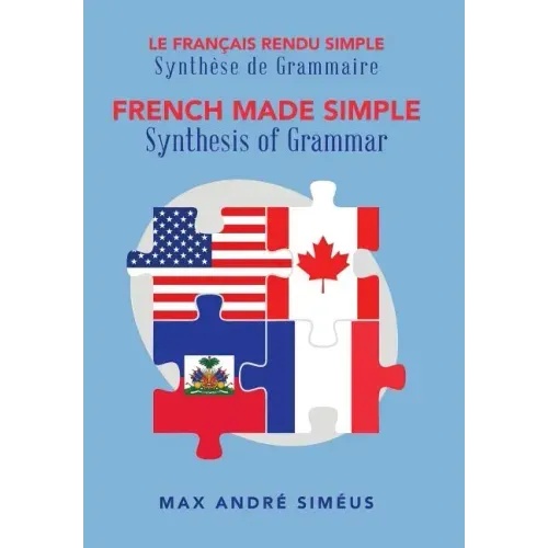 French Made Simple: Synthesis of Grammar