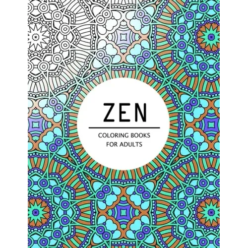 Zen Coloring Books For Adults: Coloring pages for adults