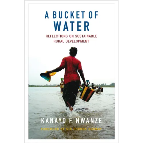 A Bucket of Water: Reflections on Sustainable Rural Development
