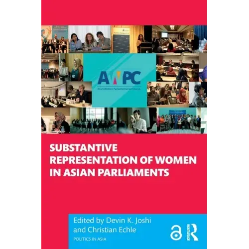 Substantive Representation of Women in Asian Parliaments