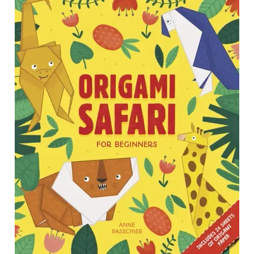 Origami Safari: For Beginners