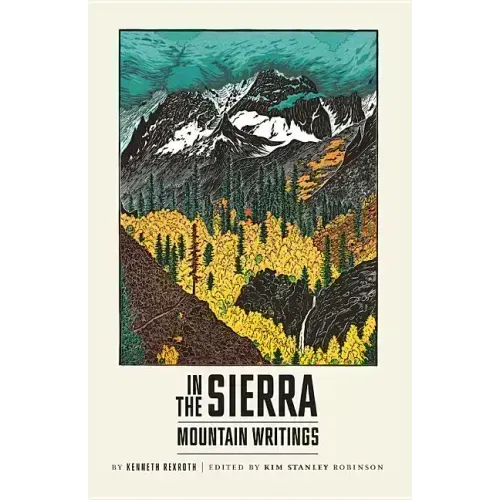 In the Sierra: Mountain Writings