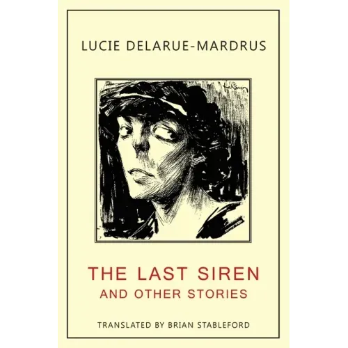 The Last Siren: and Other Stories