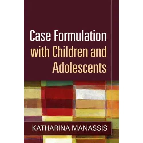 Case Formulation with Children and Adolescents