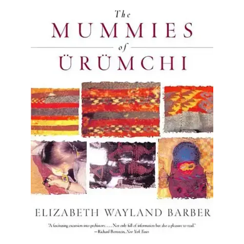 The Mummies of Urumchi