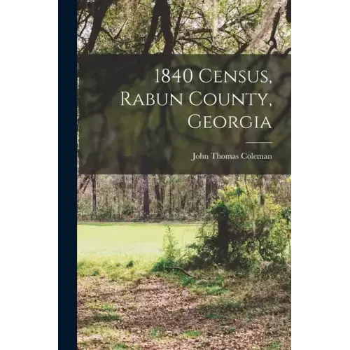 1840 Census, Rabun County, Georgia