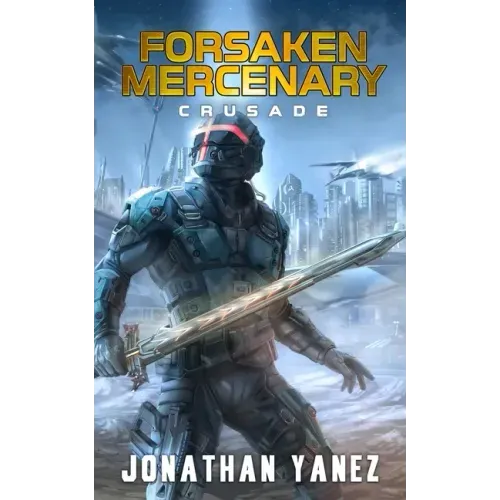 Crusade: A Near Future Thriller
