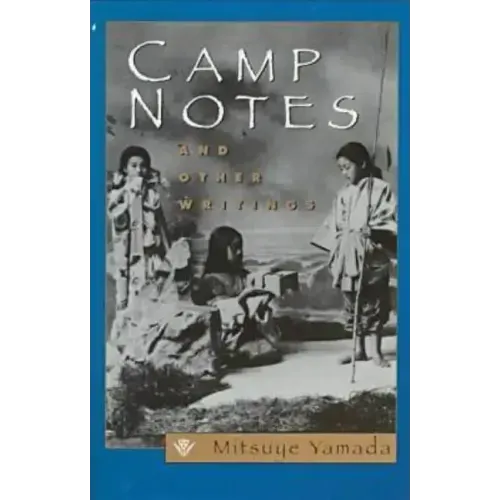 Camp Notes and Other Writings