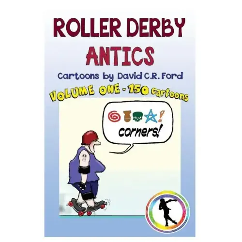 Roller Derby Antics, Volume One Cartoons