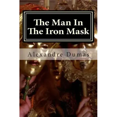 The Man In The Iron Mask