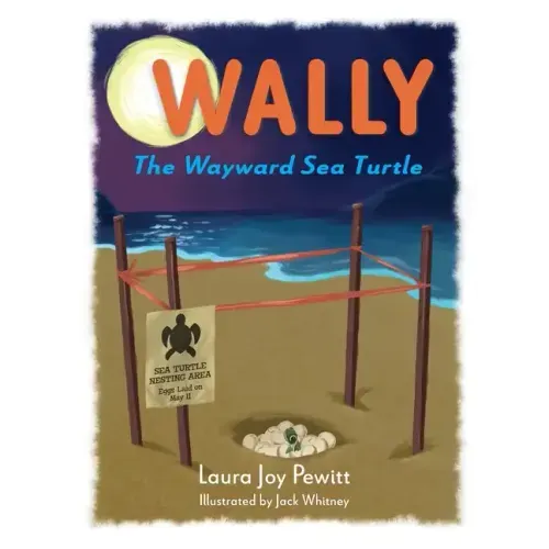Wally, The Wayward Sea Turtle