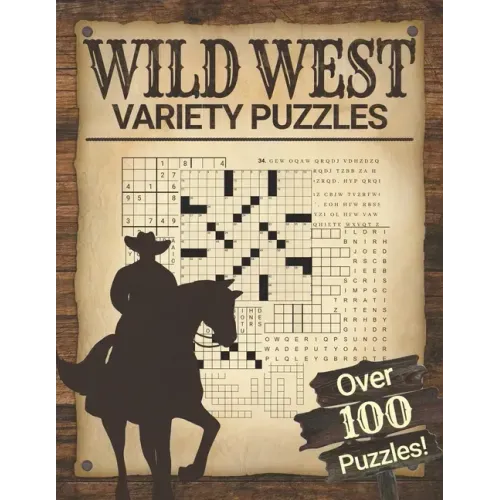 Wild West Variety Puzzles: Adult Word Puzzle Brain Games Book Fun and Relaxing