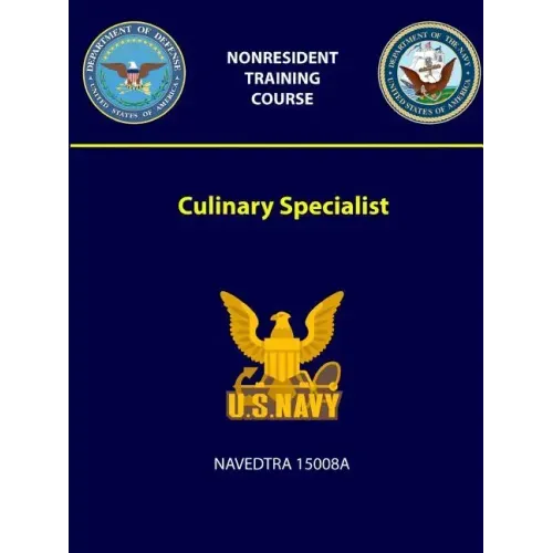 Culinary Specialist - NAVEDTRA 15008A