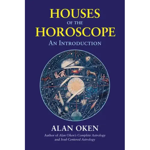 Houses of the Horoscope: An Introduction