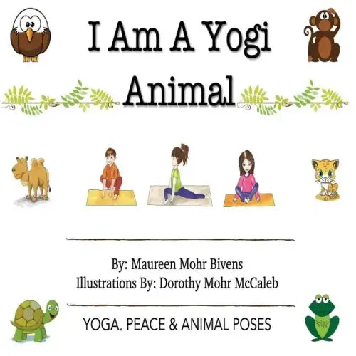I Am A Yogi Animal