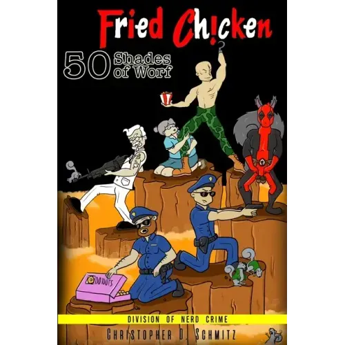 50 Shades of Worf: Fried Chicken