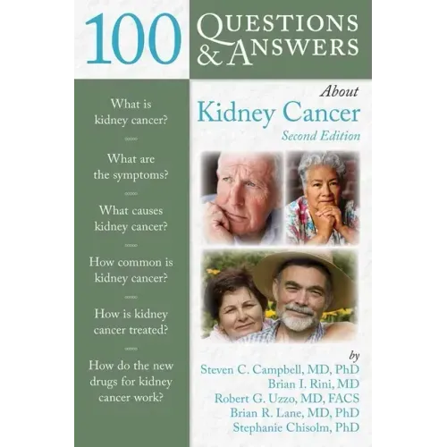 100 Questions & Answers about Kidney Cancer