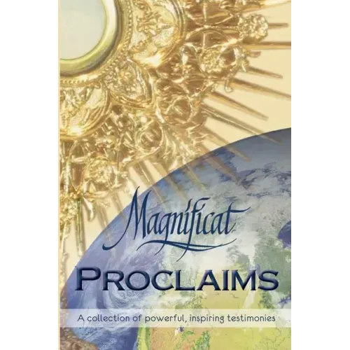 Magnificat Proclaims