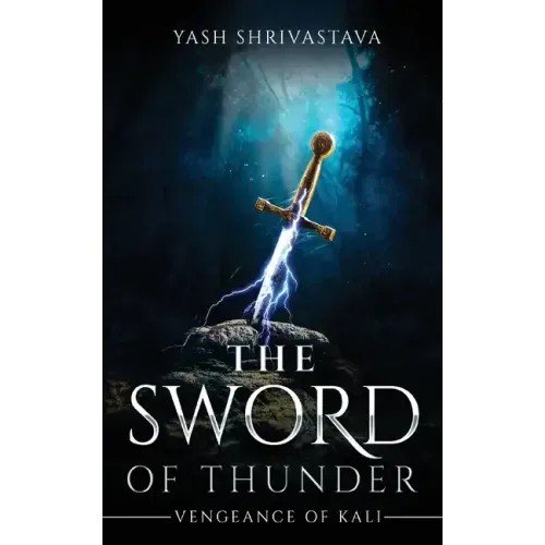 The Sword of Thunder - Vengeance of Kali