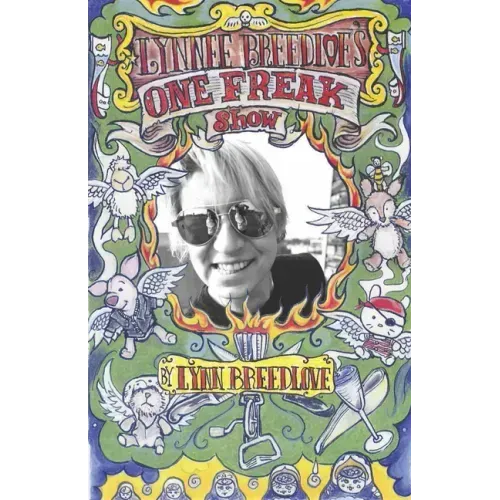 Lynnee Breedlove's One Freak Show