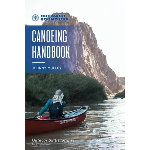 Outward Bound Canoeing Handbook