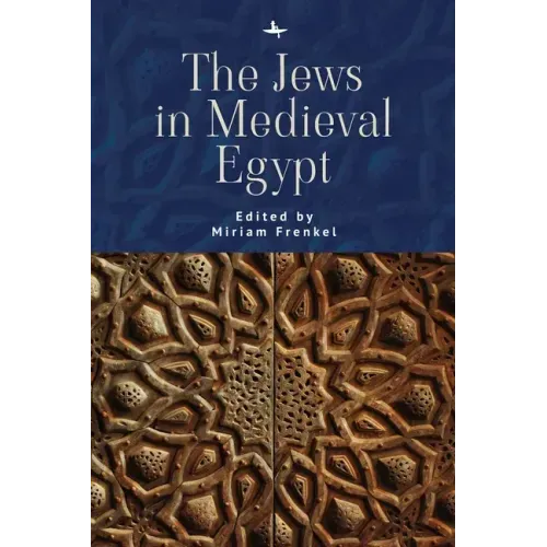 The Jews in Medieval Egypt