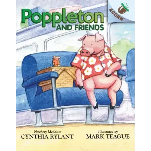 Poppleton and Friends: An Acorn Book (Poppleton #2): Volume 2