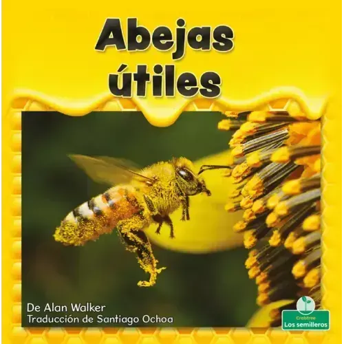 Abejas Útiles (Helpful Honeybees)